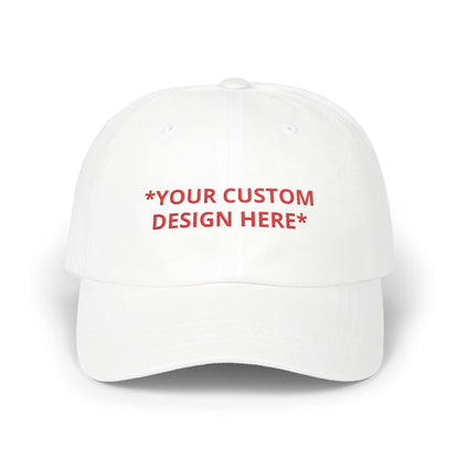 Custom -  Embroidered Hat