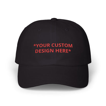 Custom -  Embroidered Hat