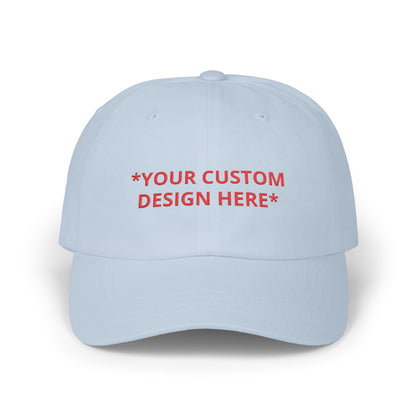 Custom -  Embroidered Hat