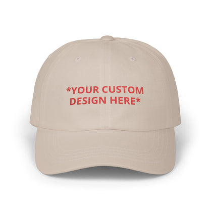 Custom -  Embroidered Hat